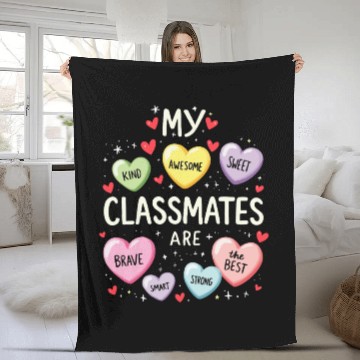 Discover My Classmates Are Valentines Day Candy Positive Fleece Blankets