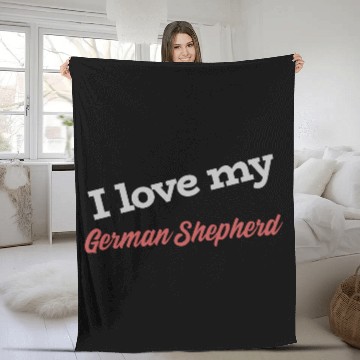 Discover I Love My German Shepherd Fleece Blankets