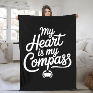 Discover My Heart Is My Compass Cancer Zodiac Wisdom Fleece Blankets
