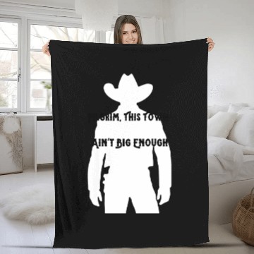 Discover Pilgrim, This Town Ain't Big Enough Western Fleece Blankets