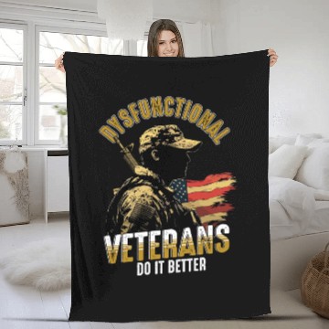 Discover Dysfunctional Veterans Do It Better Fleece Blankets
