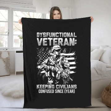 Discover Dysfunctional Veteran Since Fleece Blankets