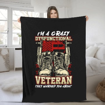 Discover Dysfunctional Veteran They Warned You About Fleece Blankets
