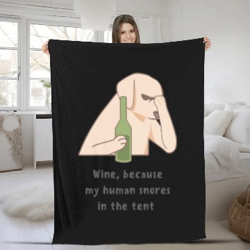 Discover Wine, because my human snores in the tent Fleece Blankets