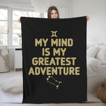 Discover Gemini Zodiac My Mind Is My Greatest Adventure Fleece Blankets