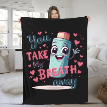 Discover You Take My Breath Away Cute Inhaler Funny Cartoon Fleece Blankets
