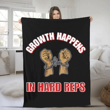 Discover Breaking Limits: Growth Happens in the Hard Reps Fleece Blankets
