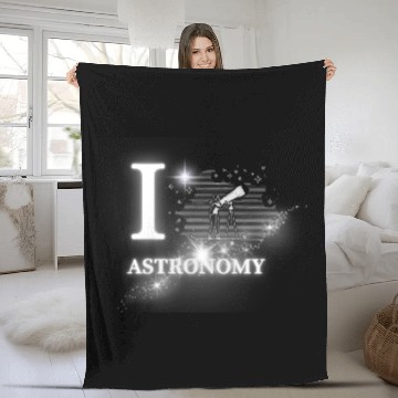 Discover Amateur Astronomy: I Love Astronomy Fleece Blankets