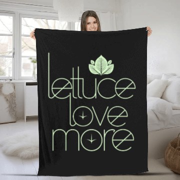 Discover Lettuce Love More Vegan Vegetarian Style Fleece Blankets