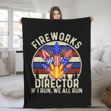 Discover Fireworks Director If l Run We All Run Fleece Blankets