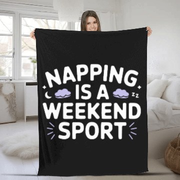 Discover Napping is a weekend sport Fleece Blankets