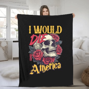 Discover I Would Die For America skull And Roses Fleece Blankets