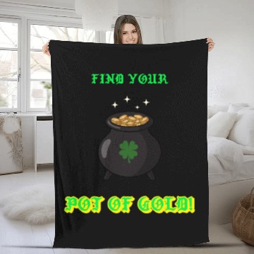 Discover find your pot of gold Fleece Blankets