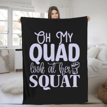 Discover Oh My Quad Look At Her Squat Motivational Gym Work Fleece Blankets