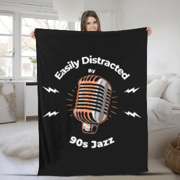 Discover Easily Distracted by 1990s Jazz Fleece Blankets