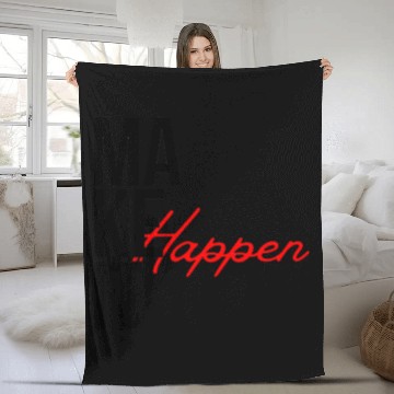 Discover "Make It Happen – Bold Motivational Typography" Fleece Blankets