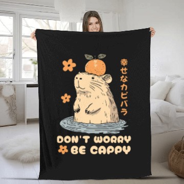 Discover Don't Worry Be Cappy Cute Happy Japanese Capybara Fleece Blankets