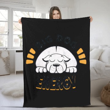 Discover Big Dog Energy Fleece Blankets