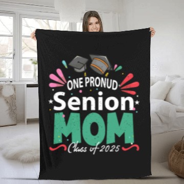 Discover One Proud Senior Mom Class of 2025 Back to School Fleece Blankets