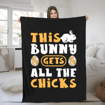 Discover This Bunny Gets All The Chicks Funny Easter Egg Fleece Blankets