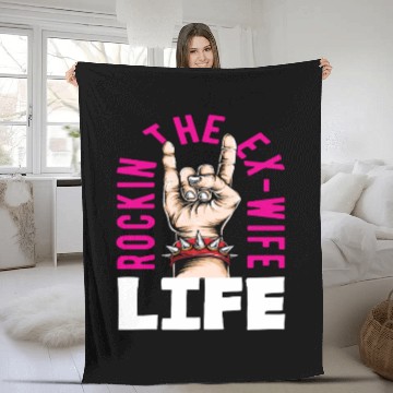 Discover Rockin The Ex-Wife Life Divorce Fleece Blankets
