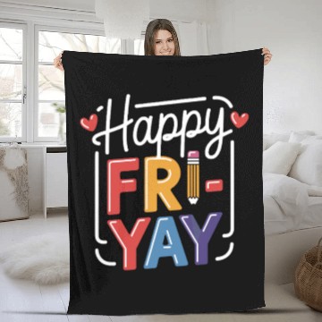 Discover Happy Friyay Weekend Weekend Feeling Fleece Blankets