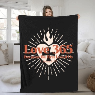 Discover Love 365 Because He First Loved Us 365 Bible Fleece Blankets