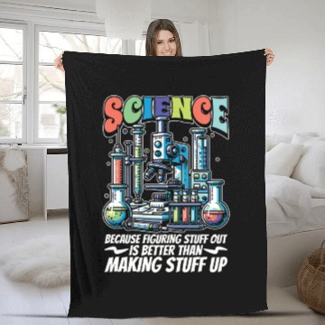 Discover STEM Teacher Science Because Figuring Technology Fleece Blankets