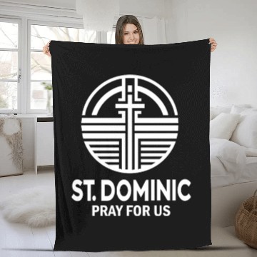 Discover St. Dominic Pray for Us Catholic Prayer Quote Fleece Blankets