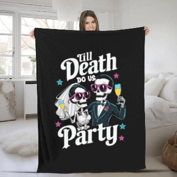 Discover Funny Skeleton Bride and Groom Till Death Do Party Fleece Blankets