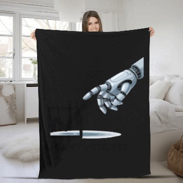 Discover AI Can’t Vote. Yet. Fleece Blankets