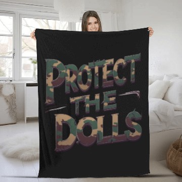 Discover Protect the dolls Fleece Blankets