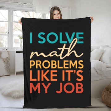 Discover I solve math problems for math teacher geek Fleece Blankets