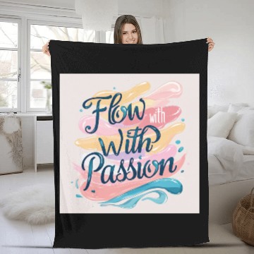 Discover Flow With Passion - Abstract Typography Art Fleece Blankets