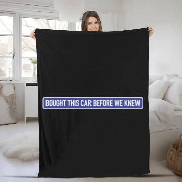 Discover Bought it - Anti Elon Musk bumper Funny saying Fleece Blankets