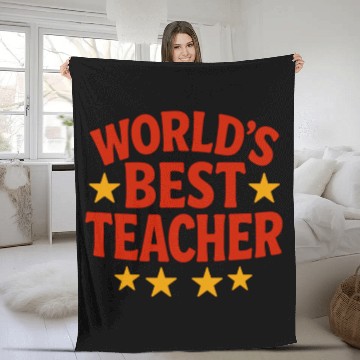 Discover Worlds Best Teacher Fleece Blankets