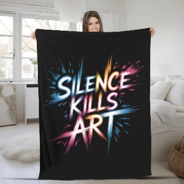 Discover Silence Kills Art – Bold Typography Design Fleece Blankets