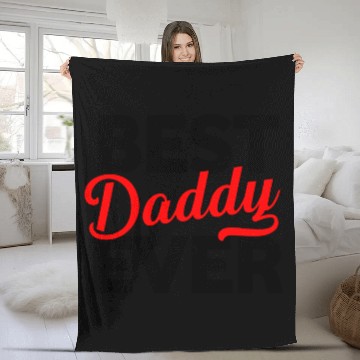 Discover BEST DAD EVER Fleece Blankets