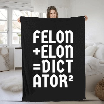Discover Felon+Elon, Anti-Donald, Anti-Musk. Typography Fleece Blankets