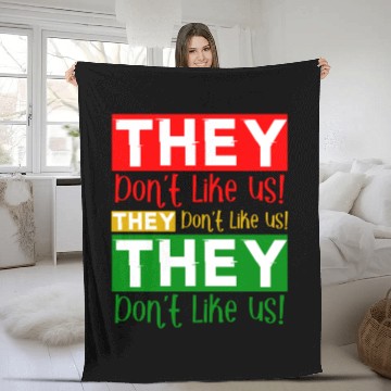 Discover They Dont Like Us Juneteenth BLM Black History Fleece Blankets