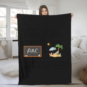 Discover Special Education Teacher First Teach Then Beach Fleece Blankets