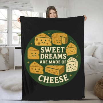 Discover Sweet Dreams are Made of Cheese Fleece Blankets