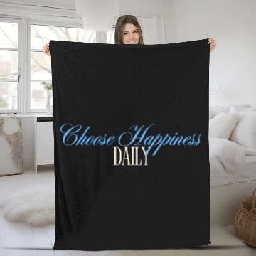 Discover Choose Happiness Quote Design - Daily Motivation Fleece Blankets
