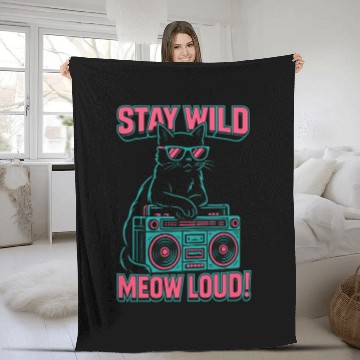 Discover Stay Wild Meow Loud Retro Cat Quote Fleece Blankets
