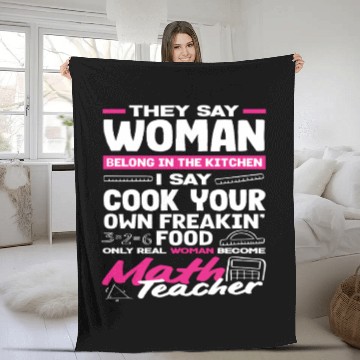 Discover Math Teacher Only Real Woman Become Fleece Blankets