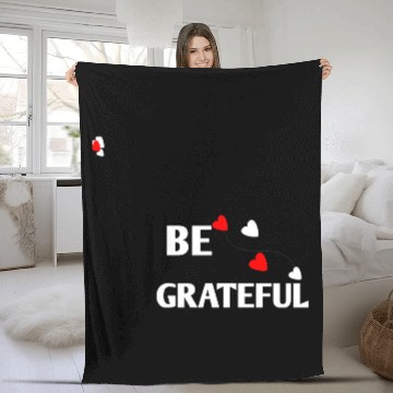 Discover Be grateful - inspirational Heart Fleece Blankets