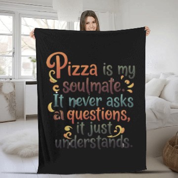 Discover Pizza Soulmate, Funny Pizza Design, Pizza Lovers Fleece Blankets
