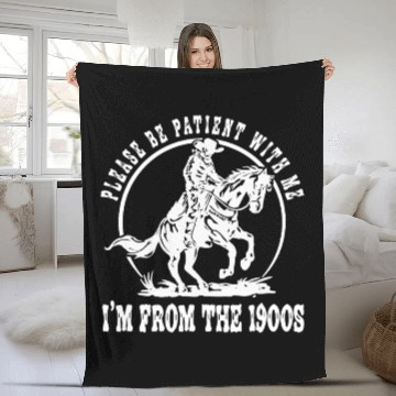 Discover I'm From The 1900s Funny Saying Humorous Cowboy Fleece Blankets