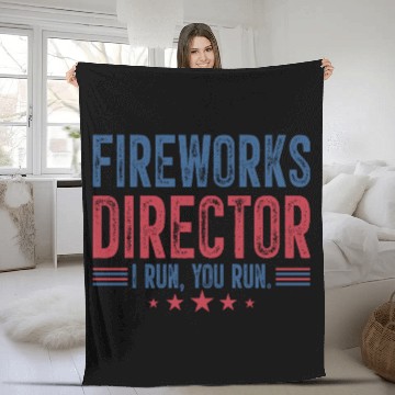 Discover Fireworks Director I Run You Run Fleece Blankets