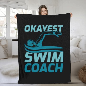 Discover Okayest Swim Coach Fleece Blankets
